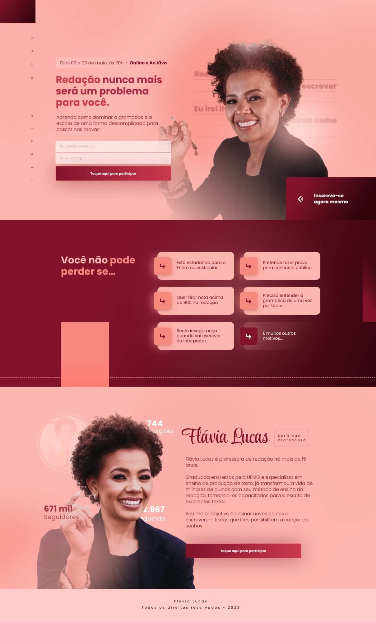 Landing page rosa e vinho da professora Flávia Lucas: título "Redação nunca mais será um problema para você", formulário de inscrição, lista "Você não pode perder se..." e seção de apresentação da professora